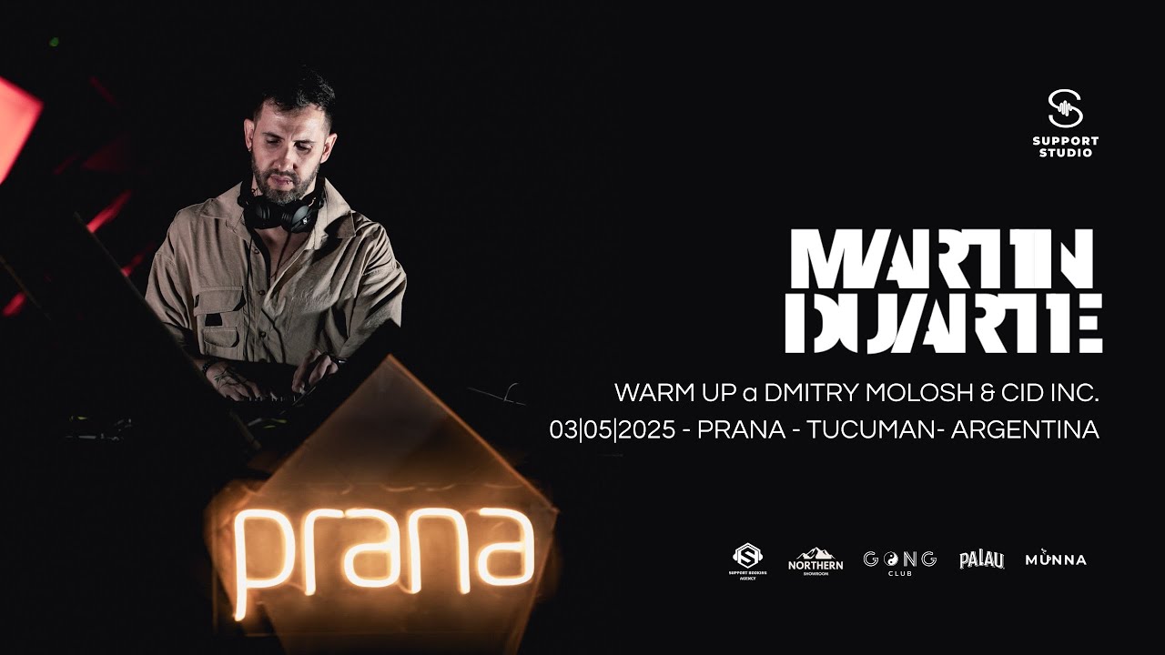 MARTIN DUARTE - Warm Up a Dmitry Molosh & Cid Inc - PRANA - Tucumán - Argentina - 03|05|25