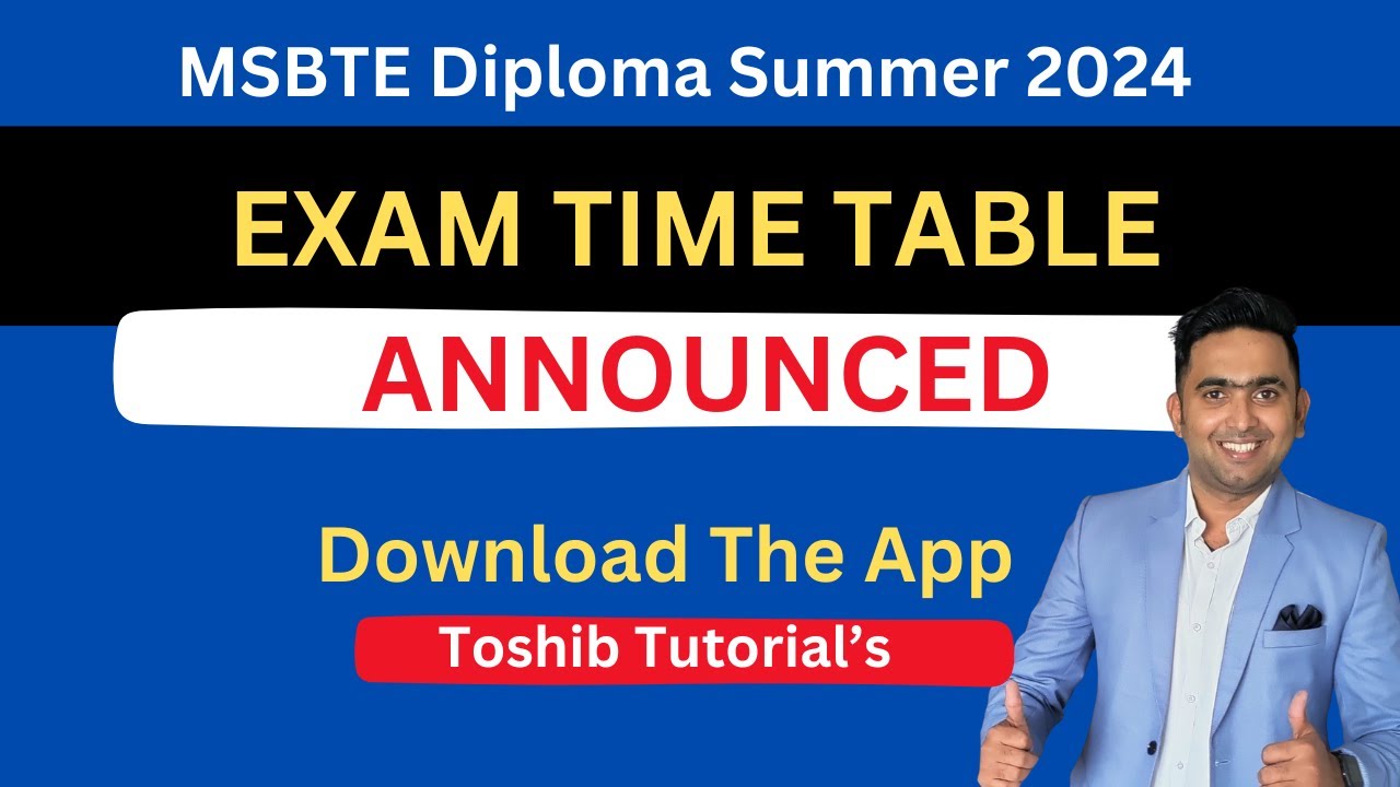 MSBTE Exam Time Table Summer 2024 Announced | Msbte New Update | Toshib Tutorials
