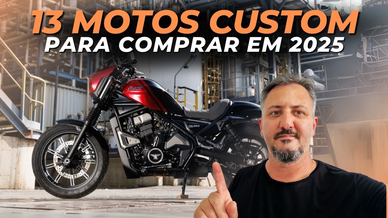 AGORA tem OPÇÃO: 13 Motos CUSTOM 0km a venda no BRASIL em 2025