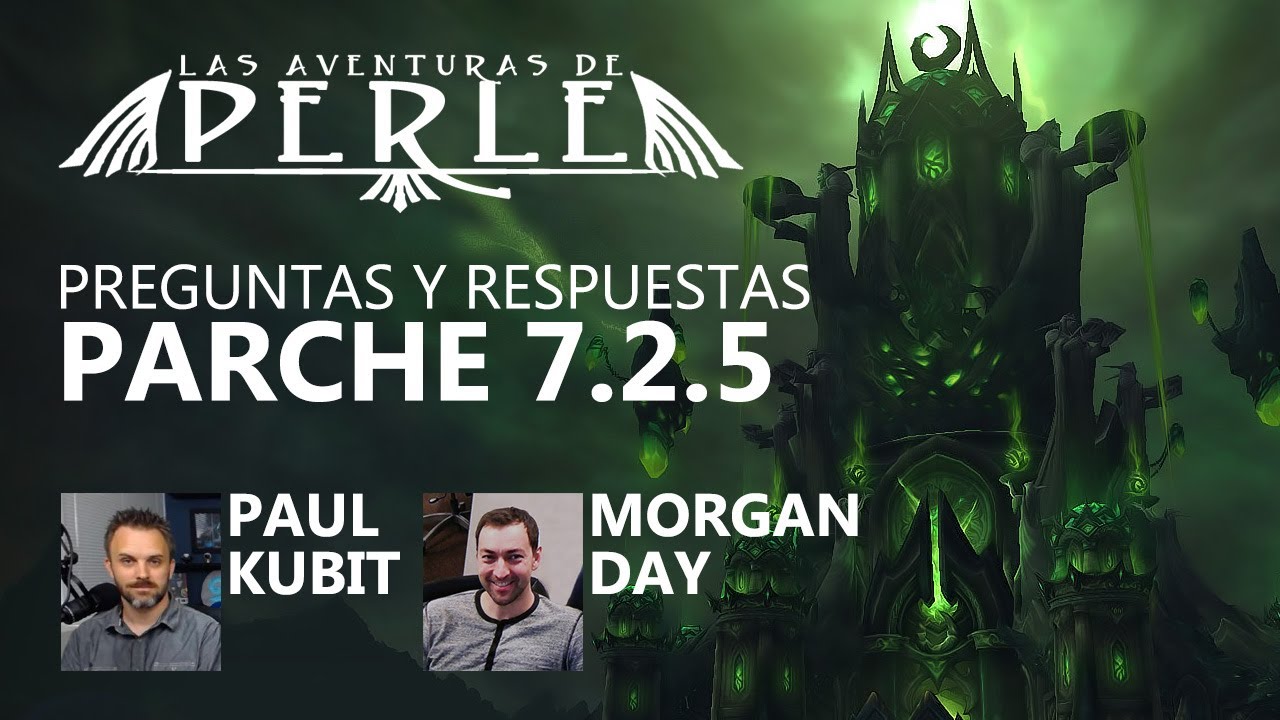 Parche 7.2.5: Entrevista con desarrolladores