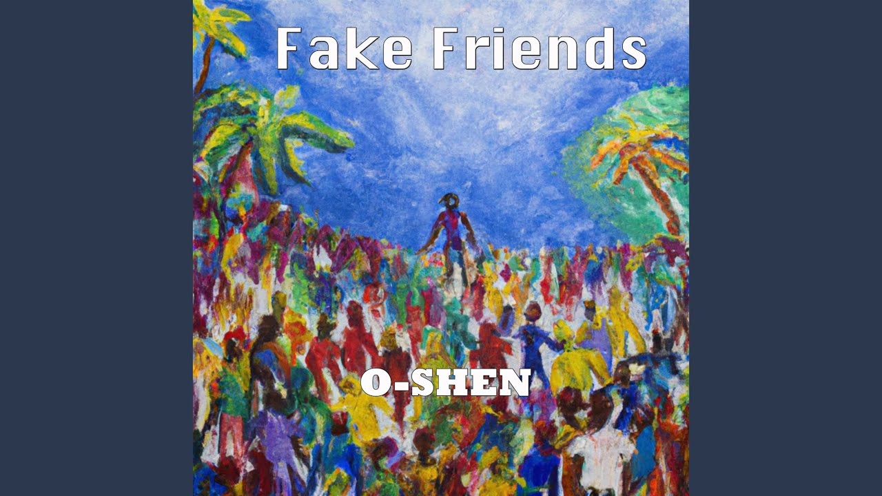 Fake Friends