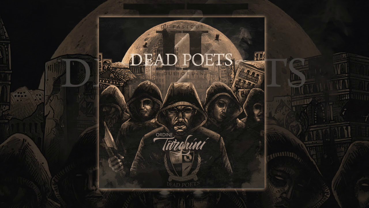 Dead Poets 2 - Dj Fastcut - CUORE NERO feat. Wild Ciraz, l’Elfo & Vashish