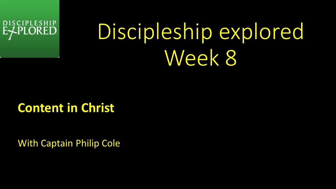 'Discipleship explored' week 8