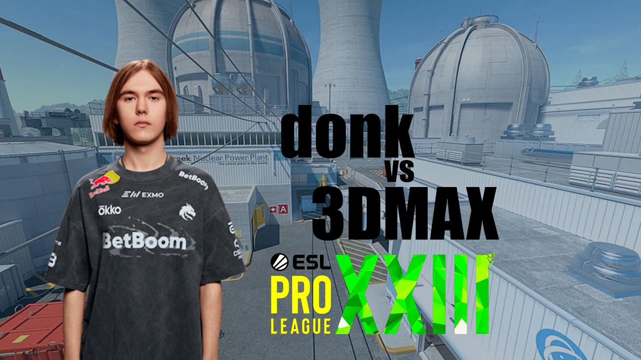 donk vs 3DMAX (EPL Season 23) POV Nuke