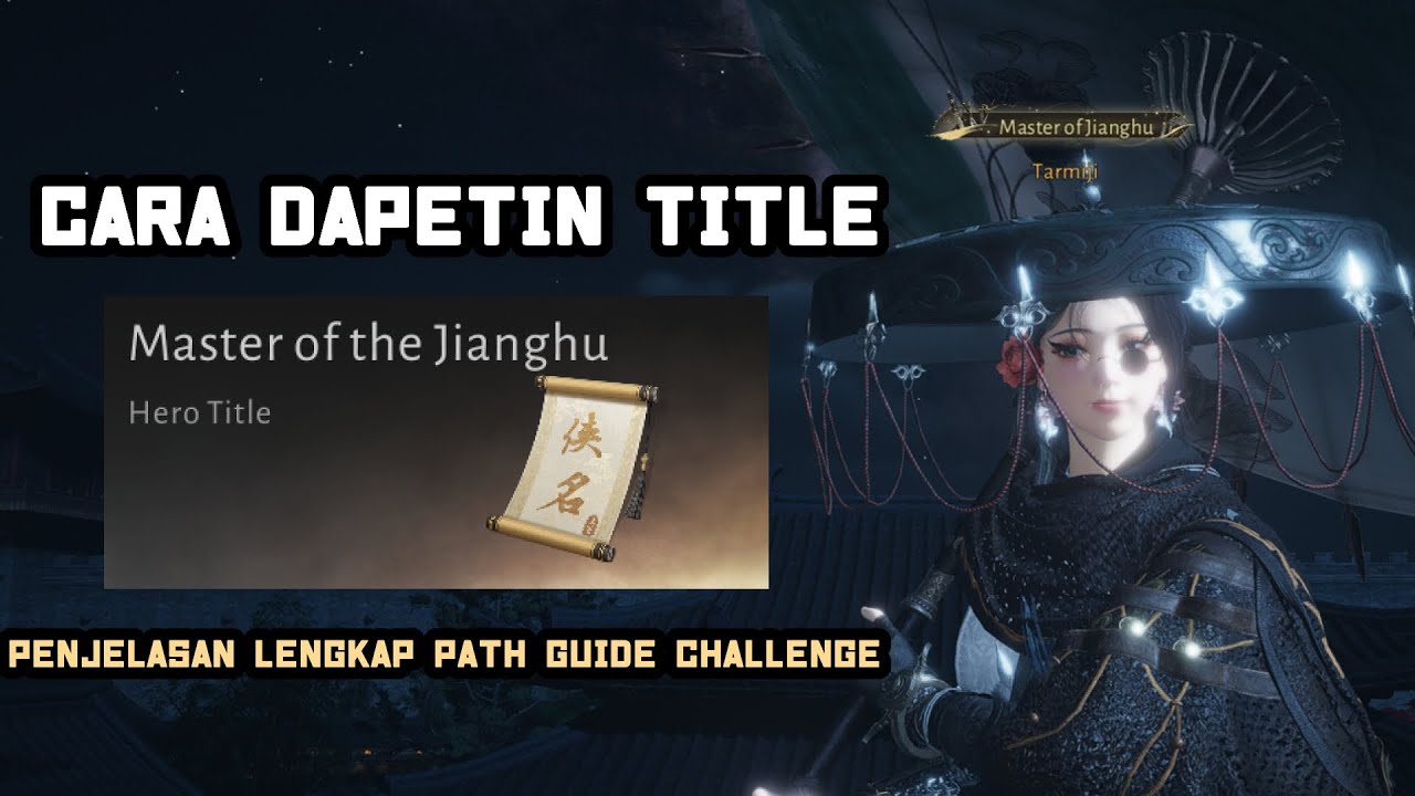 BEGINI CARA DAPETIN MASTER OF JIANGHU ! Where Winds Meet Indonesia