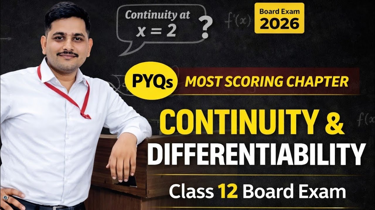 🔴 LIVE | Continuity & Differentiability – Complete Chapter in One Shot | 100% Sure Questions |