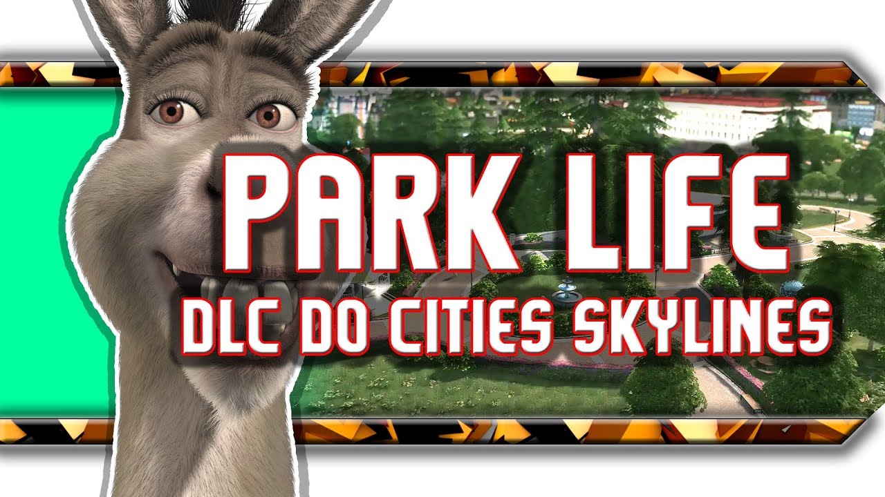 🔥 Cities Skylines ParkLife / Recenzja modularnego DLC
