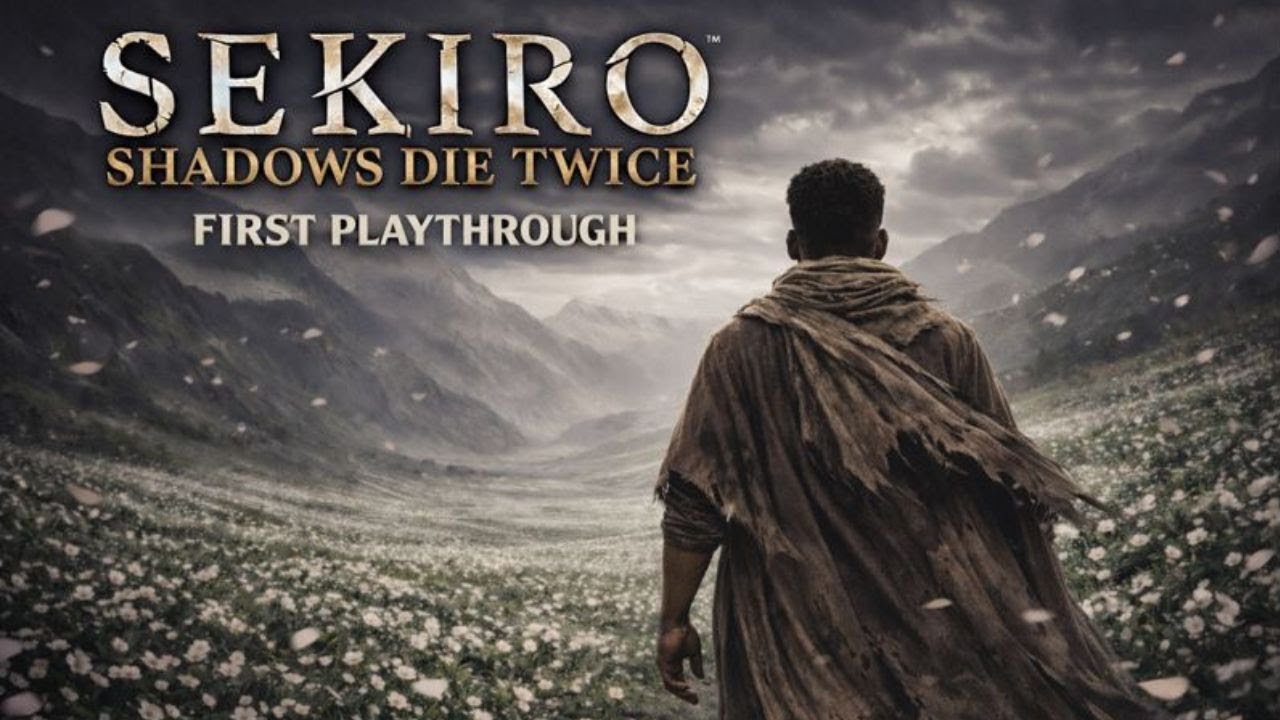 Sekiro for the first time! (Day1)