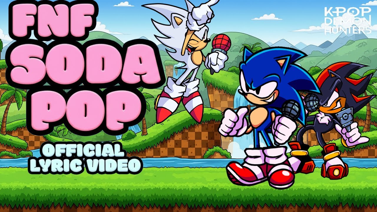 Soda Pop (KPop Demon Hunters) But Sonic & Friends - Sega Boys - FNF Mobiles Mods