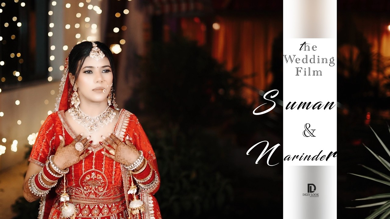 BEST WEDDING HIGHLIGHTS 2026 II SUMAN & NAARINDER II DEZYLOOK PHOTOGRAPHY MLT -: 7508696627