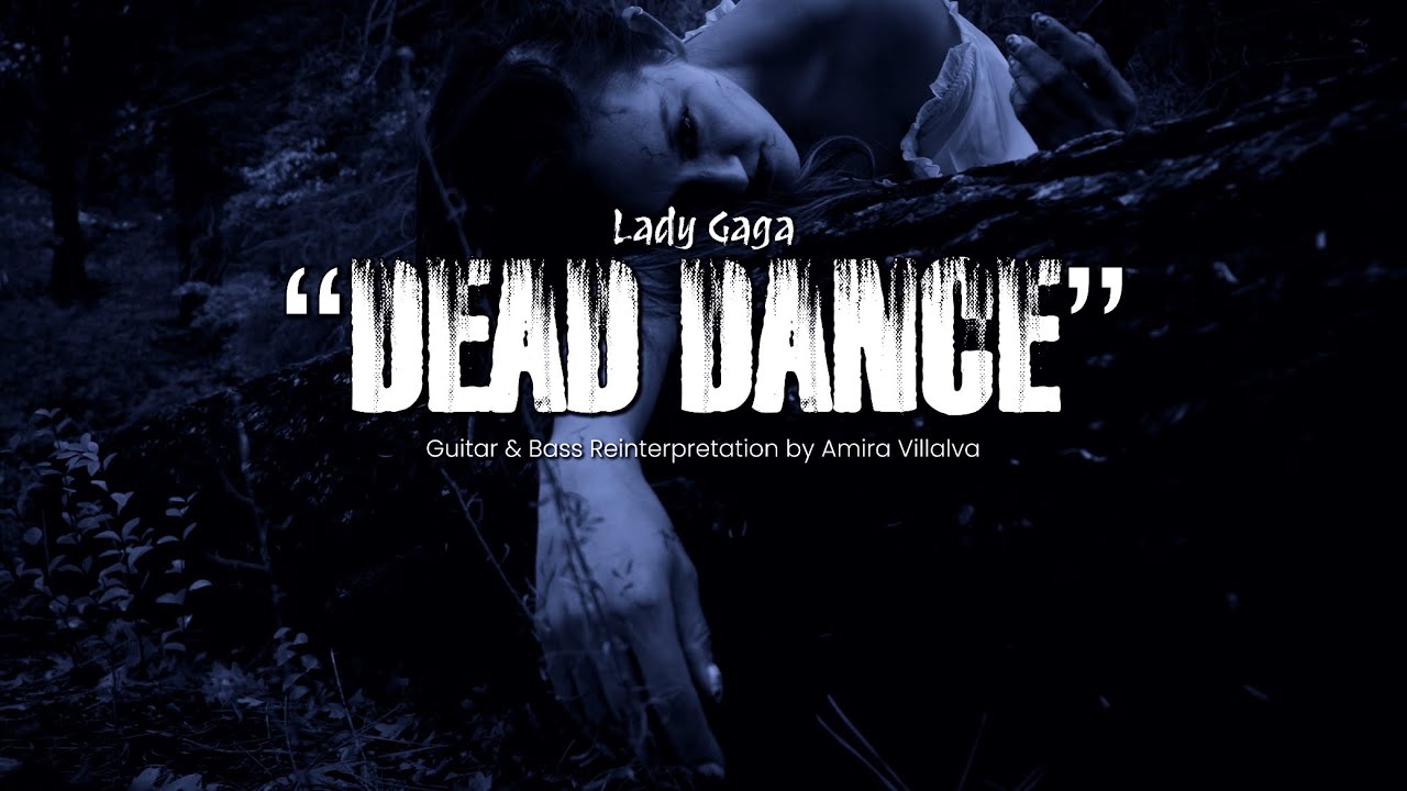 The Dead Dance – Lady Gaga | Musical Tribute Cover by Amira Villalva