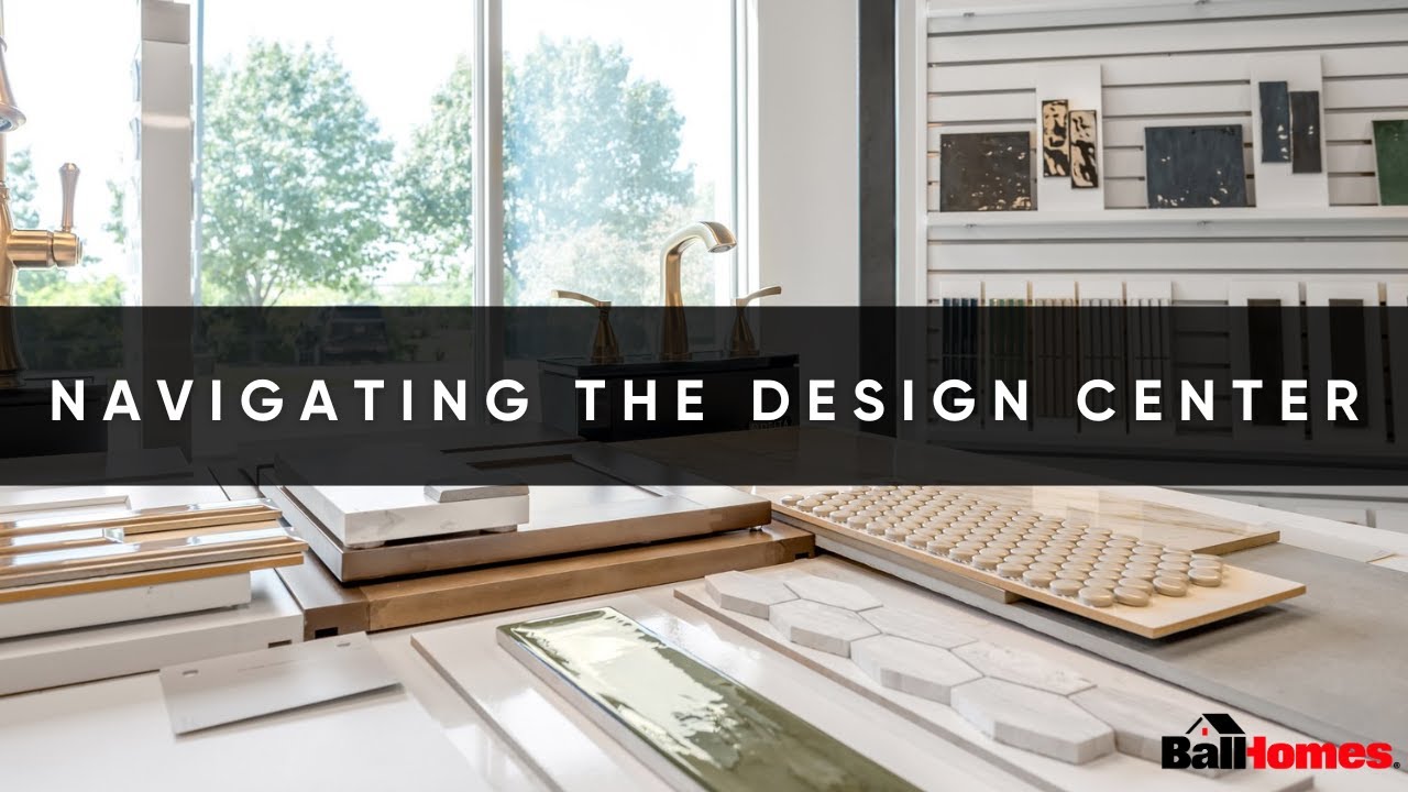 Design Center - Intro | Ball Homes
