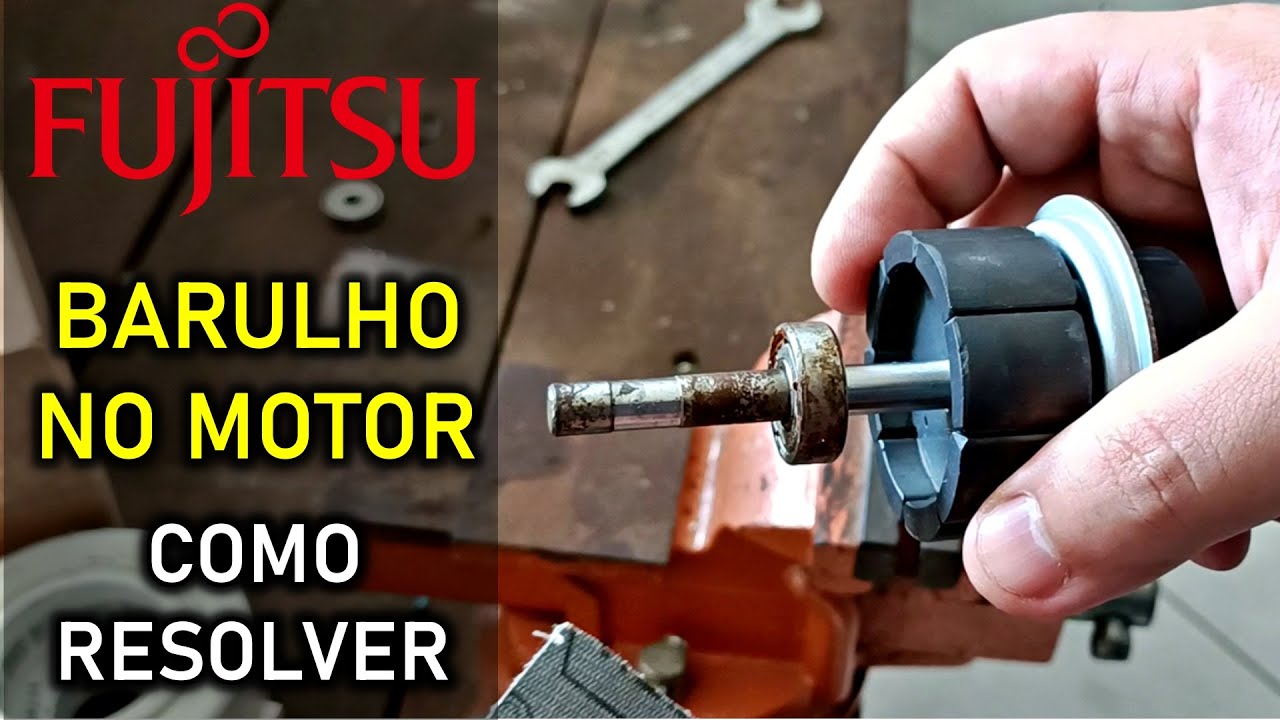 Ar Condicionado Fujitsu Com Barulho No Motor Como Resolver