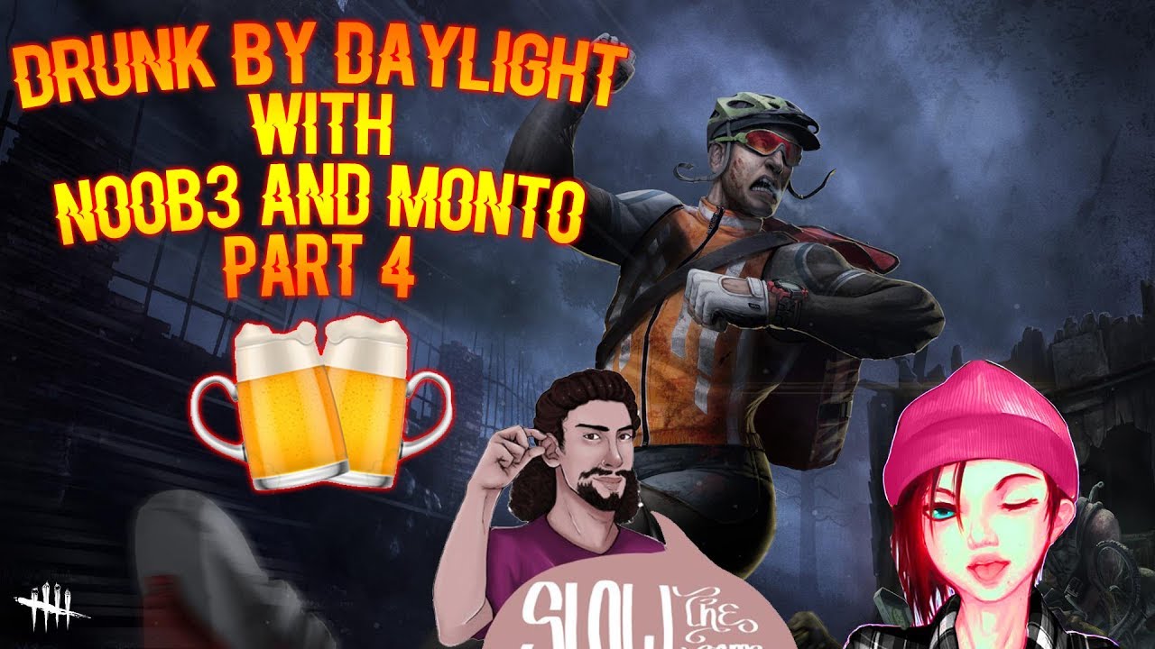 DRUNK BY DAYLIGHT С NO0B3 И MONTO | ЧАСТЬ 4 — Игровой процесс Survivor — Dead By Daylight