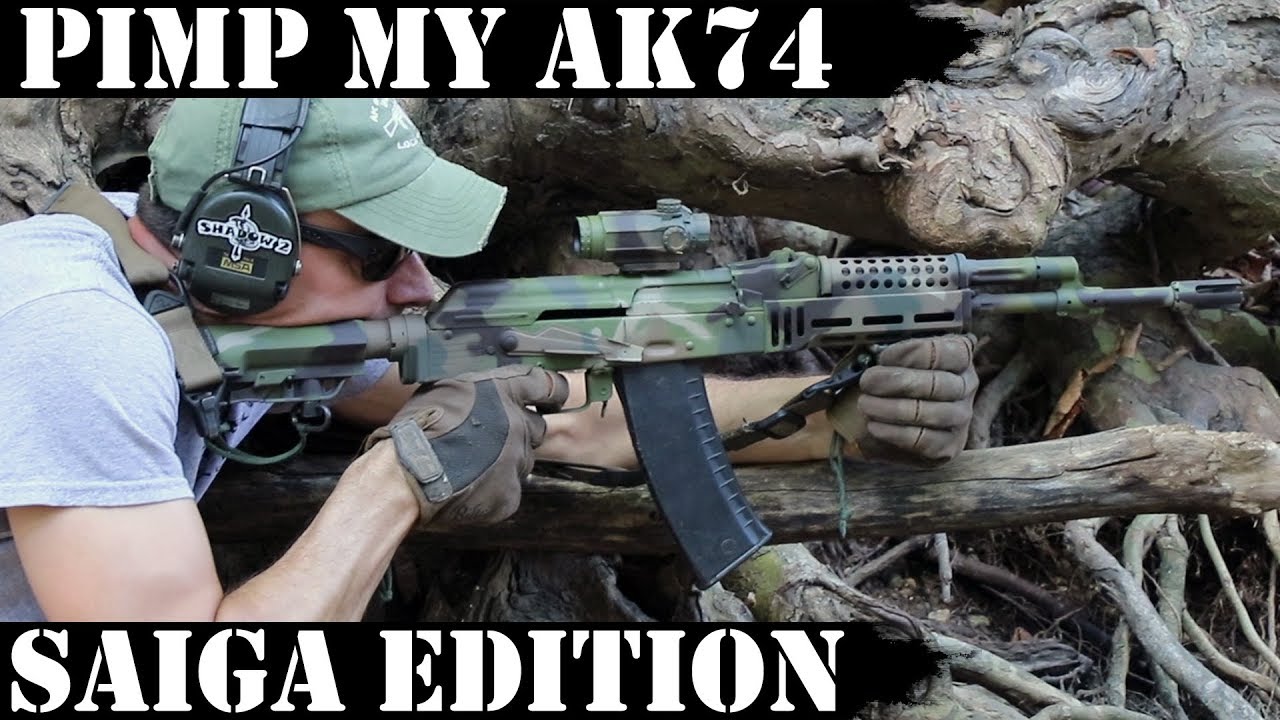 Pimp My AK74:  Saiga Edition!