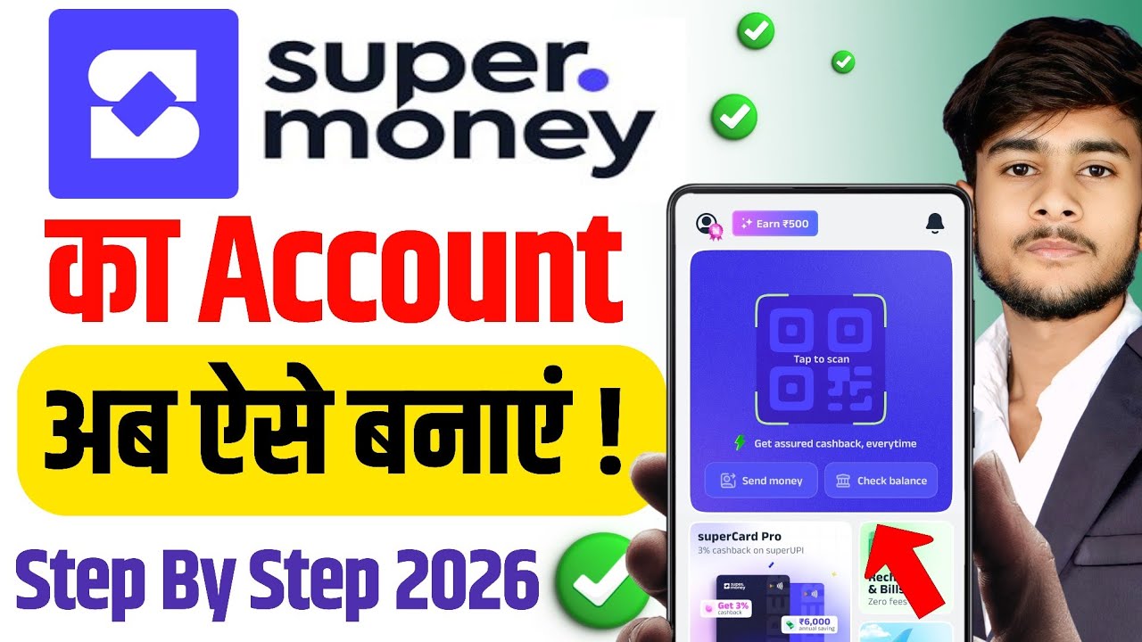 Super Money App Me Account Kaise Banaye | How To Create Super Money Account  | 