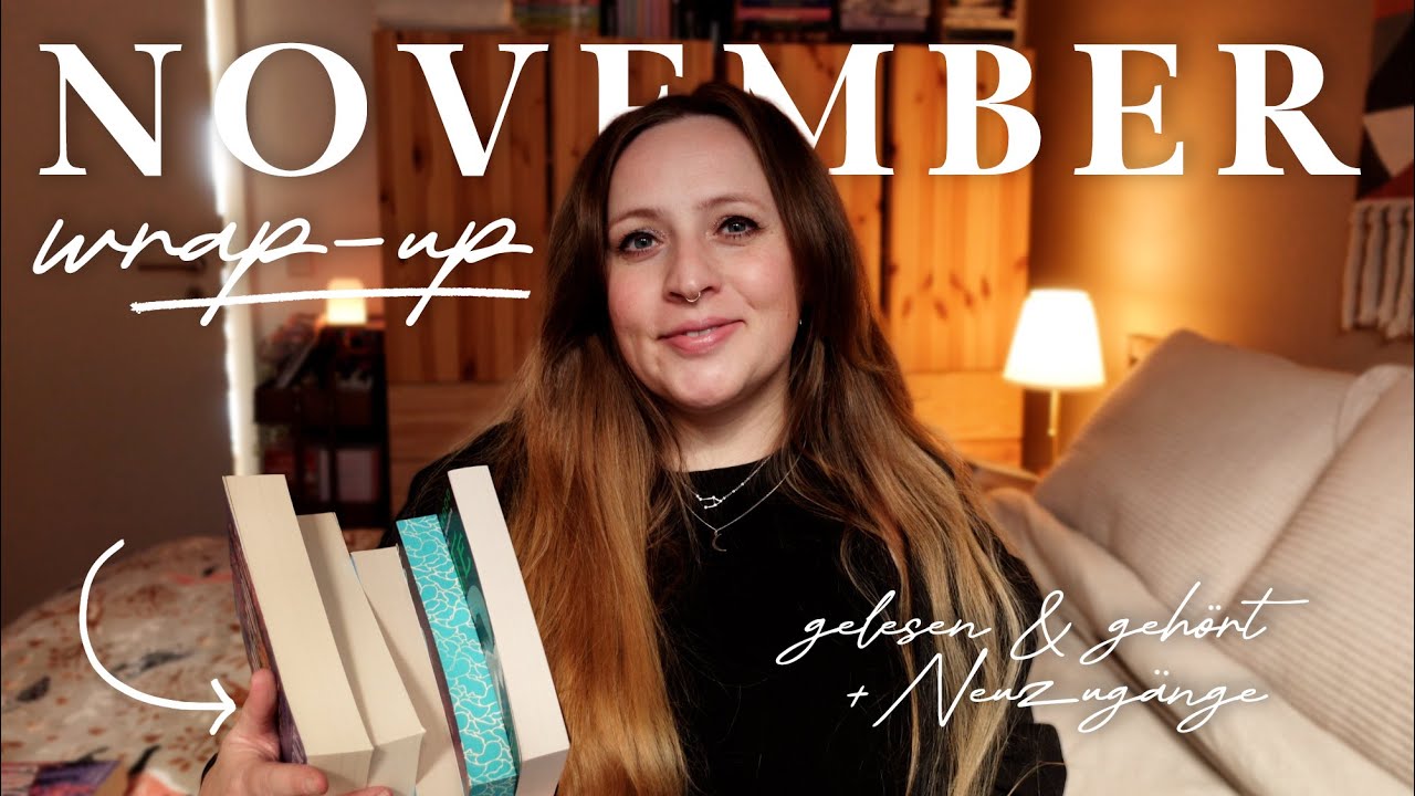 November Wrap-Up 🥀🐺🌊⚔️🏒 gelesene, gehörte & gekaufte Bücher | Buchempfehlungen & Neuzugänge