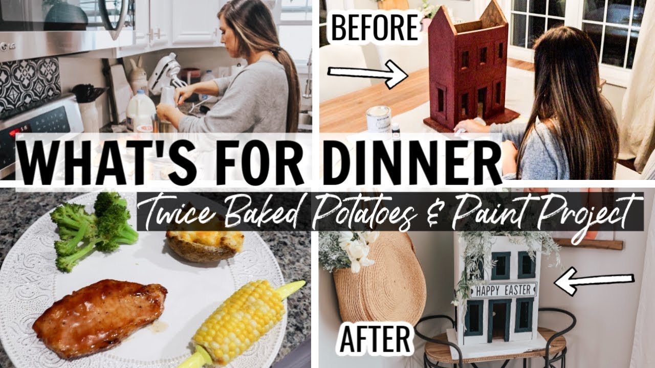 WHAT'S FOR DINNER 2020 | EASY DINNER RECIPE + NEW PAINTING PROJECT