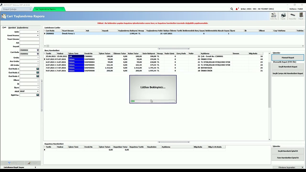 AKINSOFT WOLVOX 8 ERP - RAPOR İŞLEMLERİ  |   Manuel Yaşlandırma (Vadesi Geçen Alacaklar) Raporu