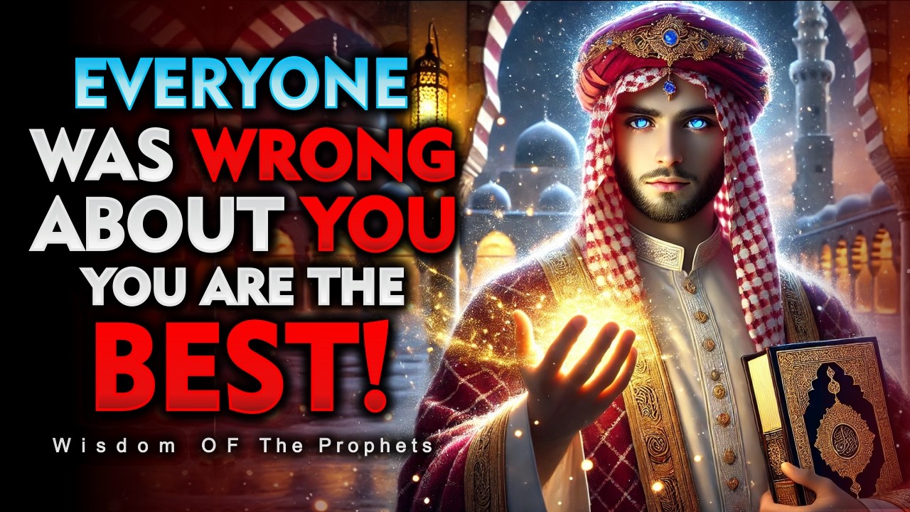 CHOSEN ONES: EVERYONE THEY ASKED SAID YOU WERE THE BEST NOW THEY LOOK DUMB | ISLAM