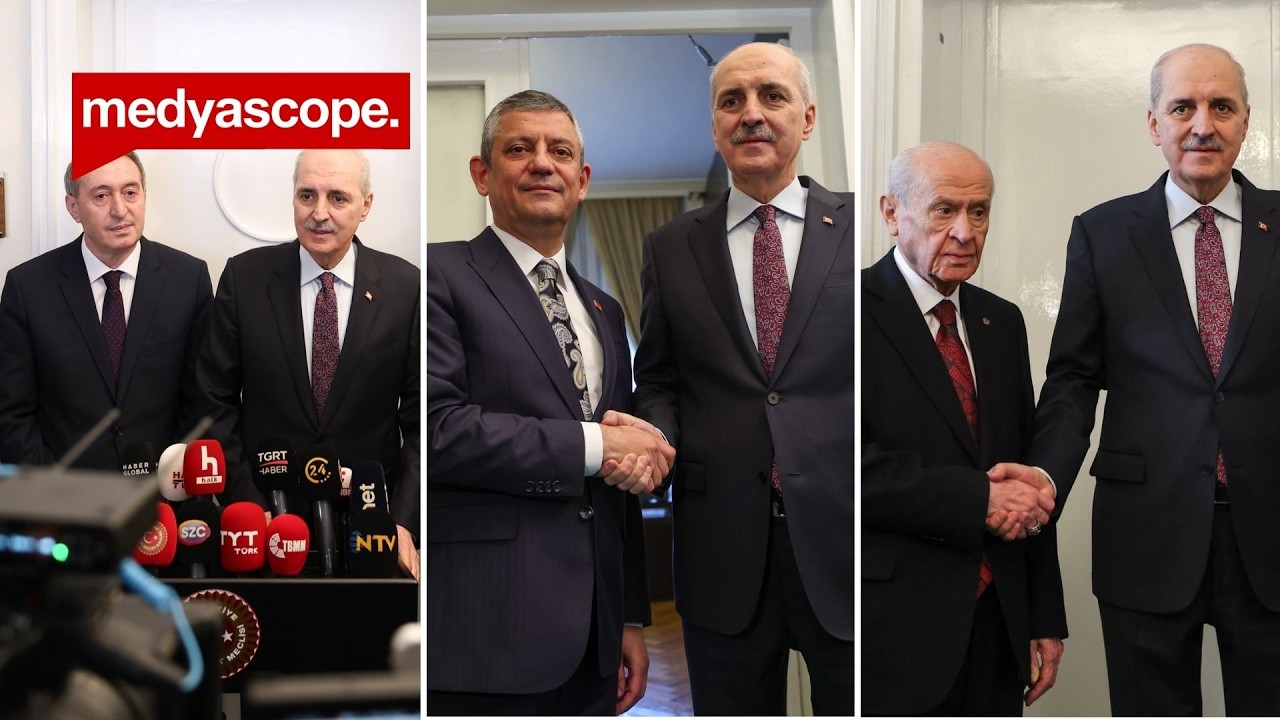 Numan Kurtulmuş’tan süreç komisyonu turu: Liderlerle kritik görüşmelerde neler konuşuldu?