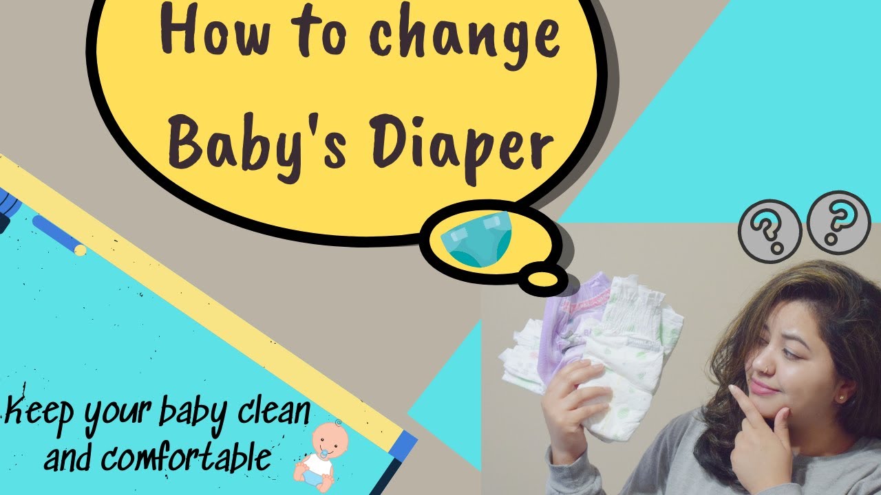 How to Change Baby's Diaper / Diapering your Baby - Hacks, Tips and Essentials.(Complete Guide)