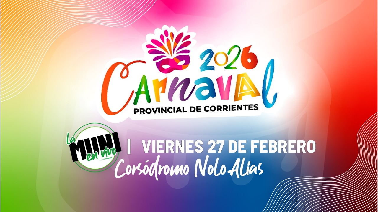 Carnavales Oficiales - 27 de Febrero 2026