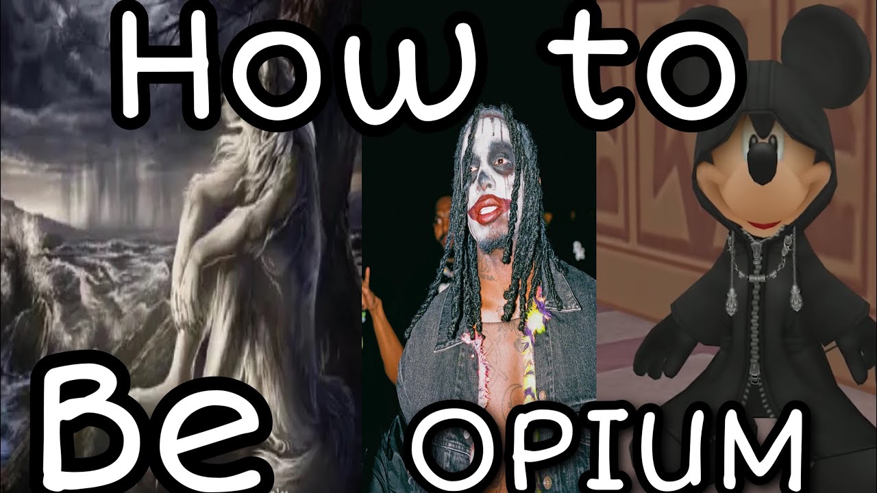 HOW TO BE OPIUM