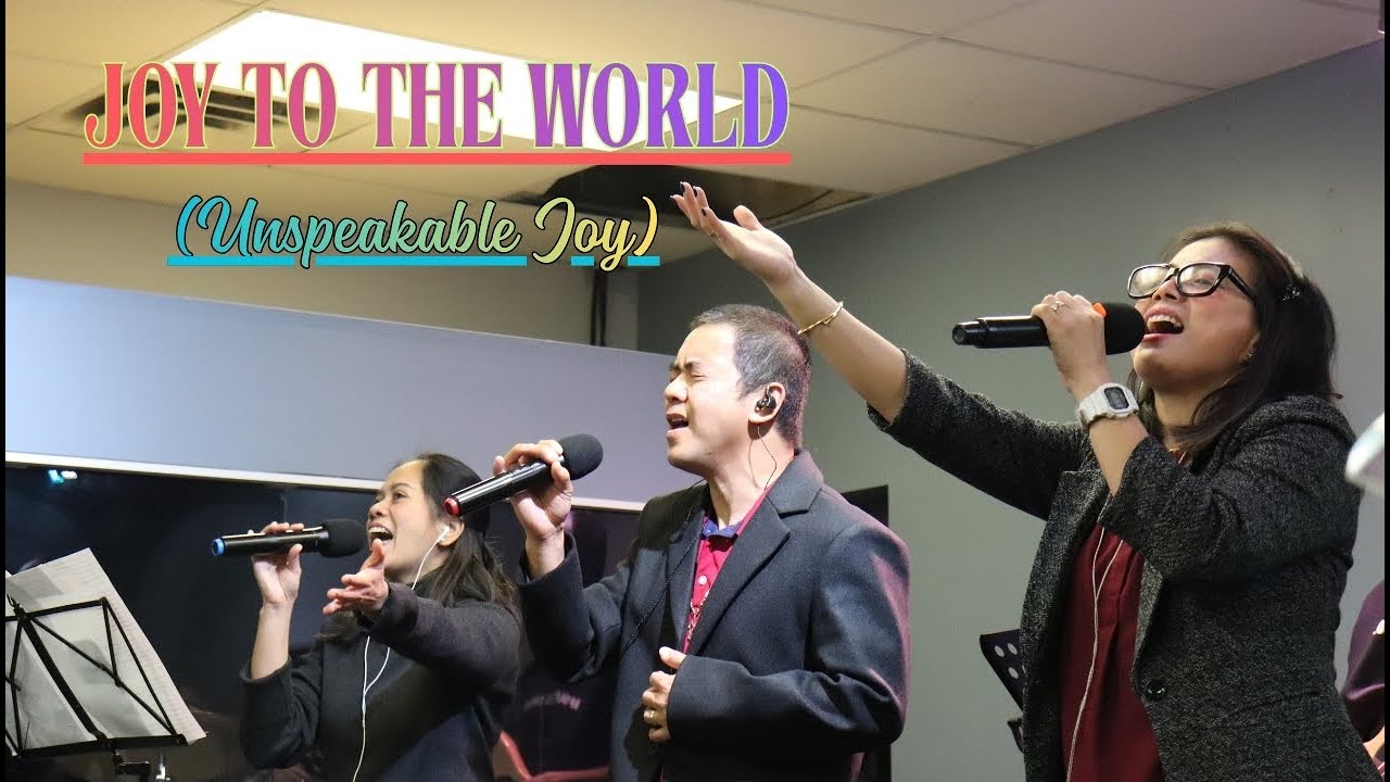 Joy To The World (Unspeakable Joy) | December 14, 2025