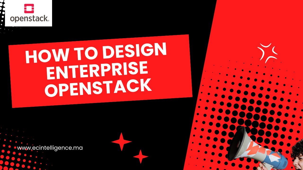 How to Design Enterprise OpenStack