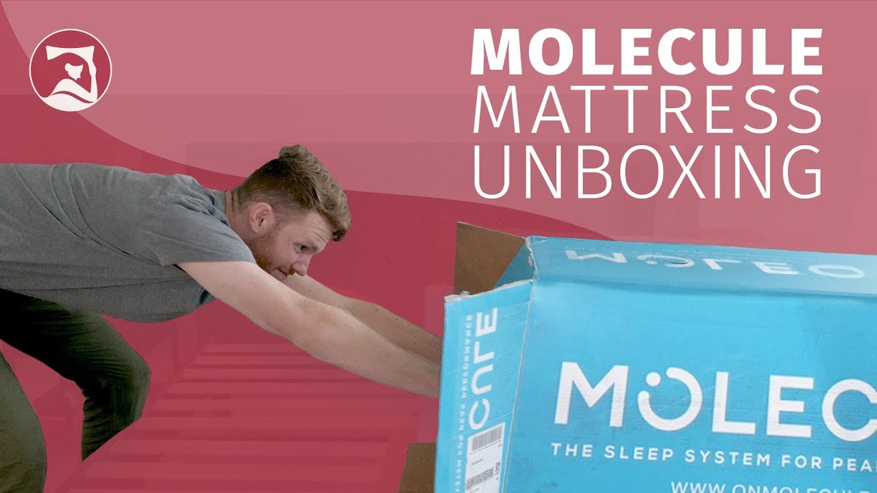Molecule Mattress - Unboxing