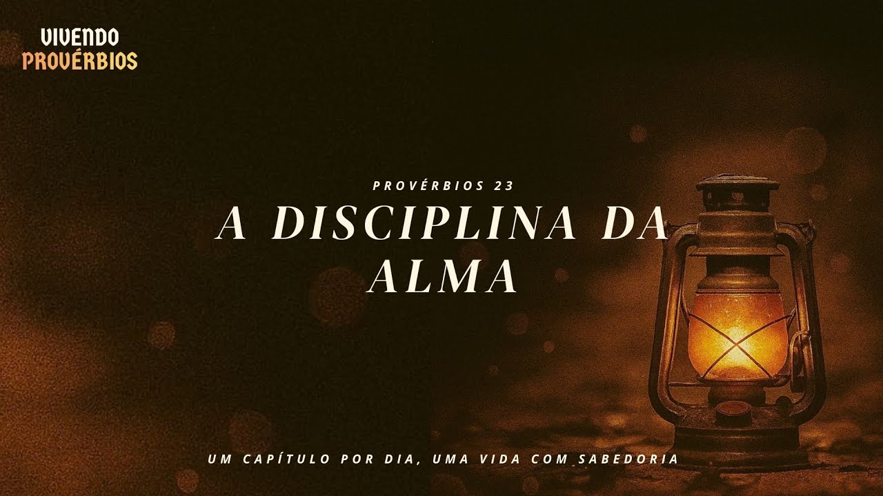 A DISCIPLINA DA ALMA (SÉRIE DEVOCIONAIS)