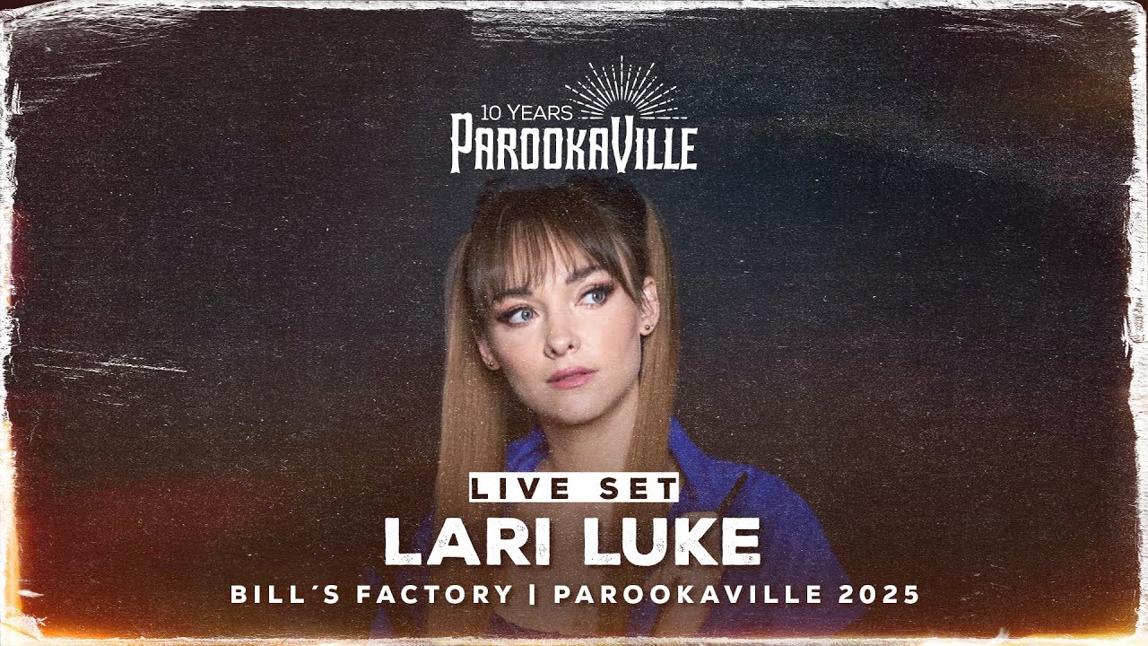 PAROOKAVILLE 2025 |  LARI LUKE