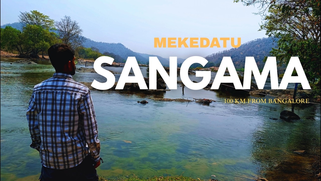 Mekedatu Sangama Road Trip from Bangalore | Complete One Day Trip Guide 🌊