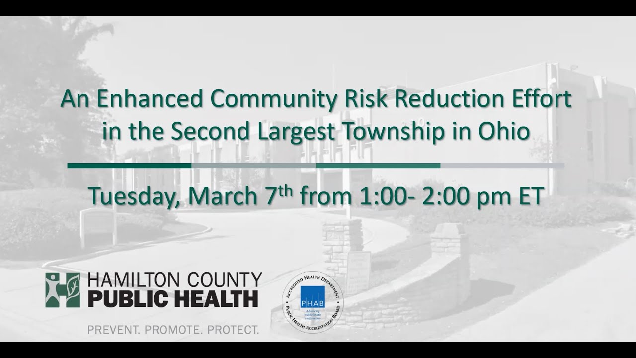 Webinar: A Progressive Community Risk Reduction Effort Targeting the Second Largest Township in Ohio