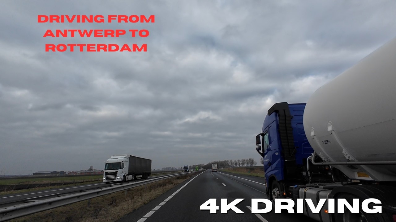 Driving from Antwerp to Rotterdam 🇧🇪🇳🇱 | Scenic 4K Cross-Border Drive