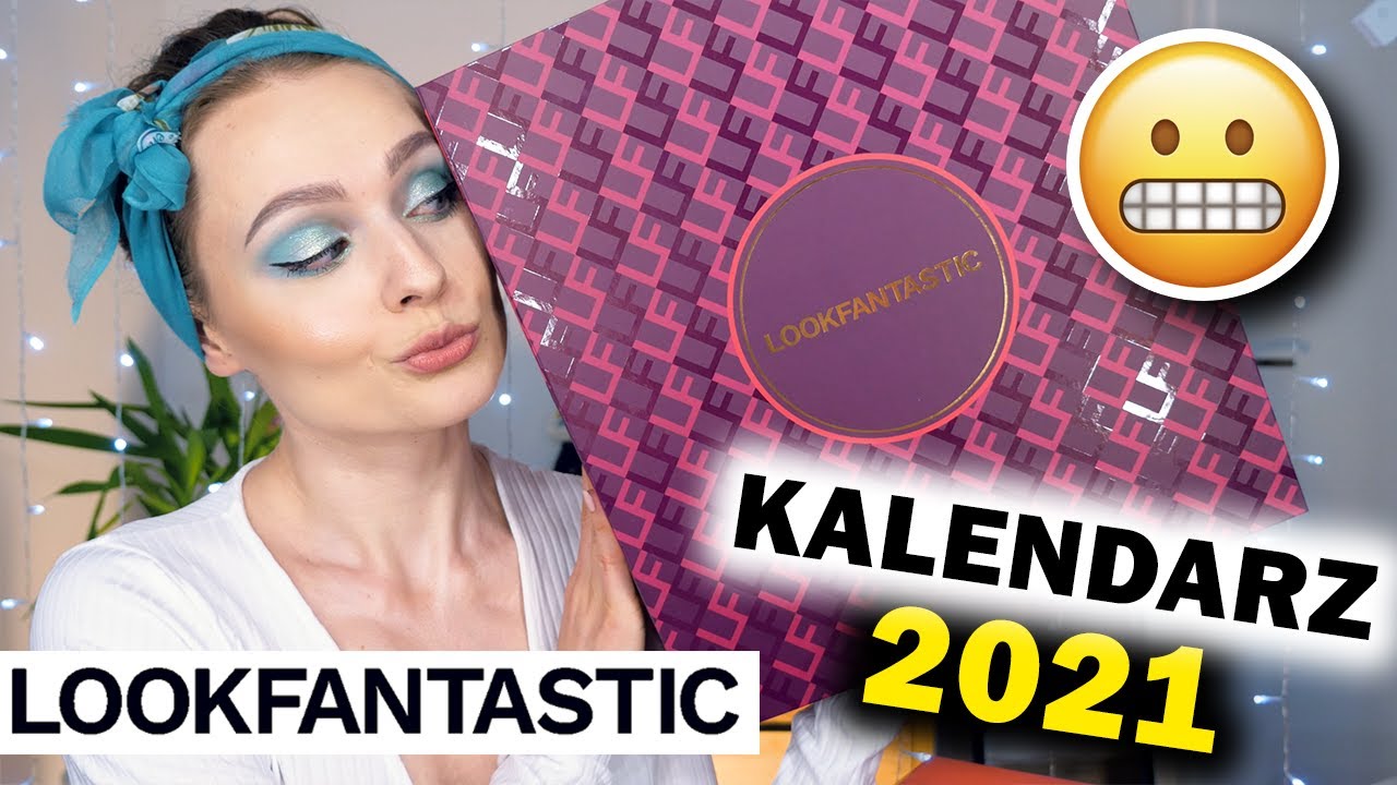 KALENDARZ LOOKFANTASTIC 2021 🎁 BEZ SZAŁU ? 🤨