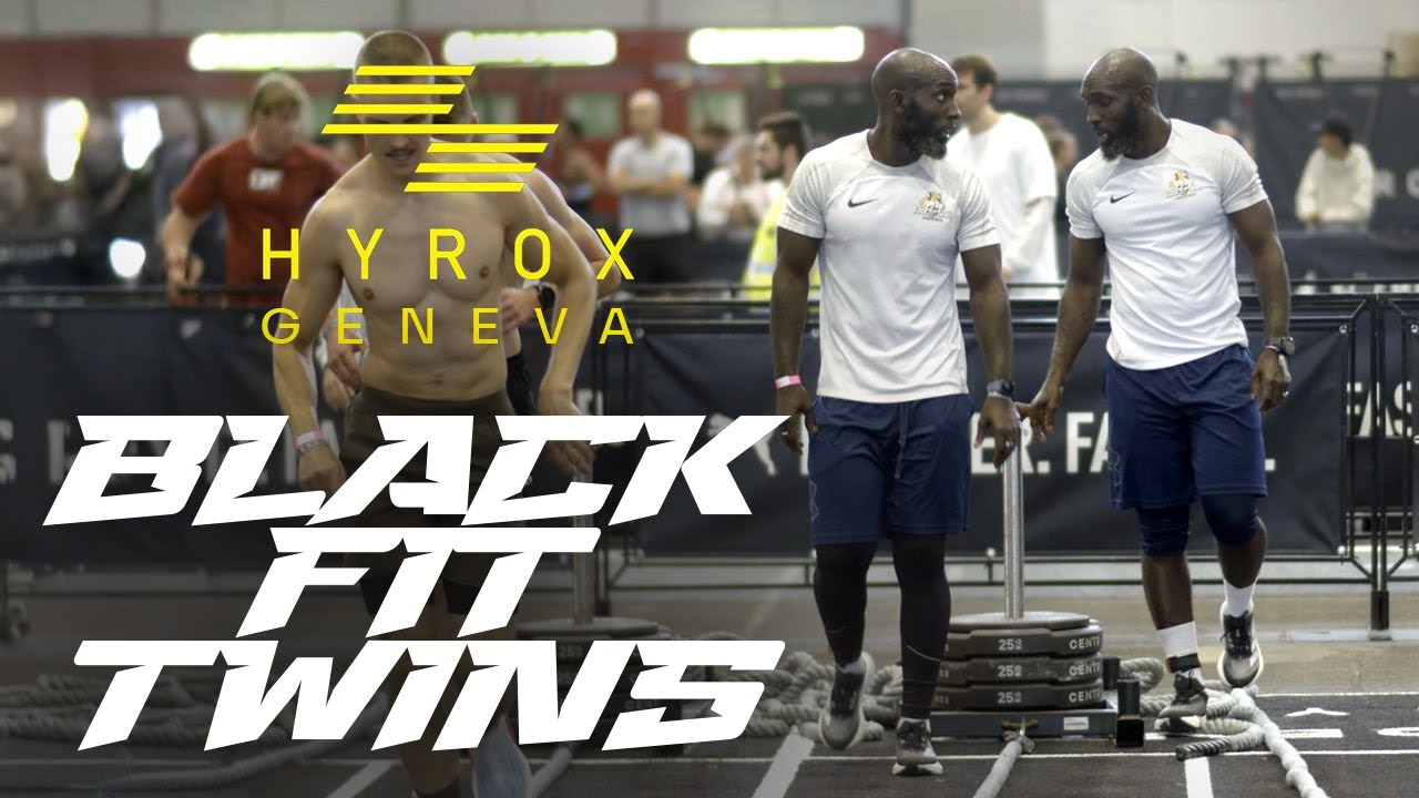 Les Black Fit Twins à HYROX GENEVA — Deux corps, un seul mental !