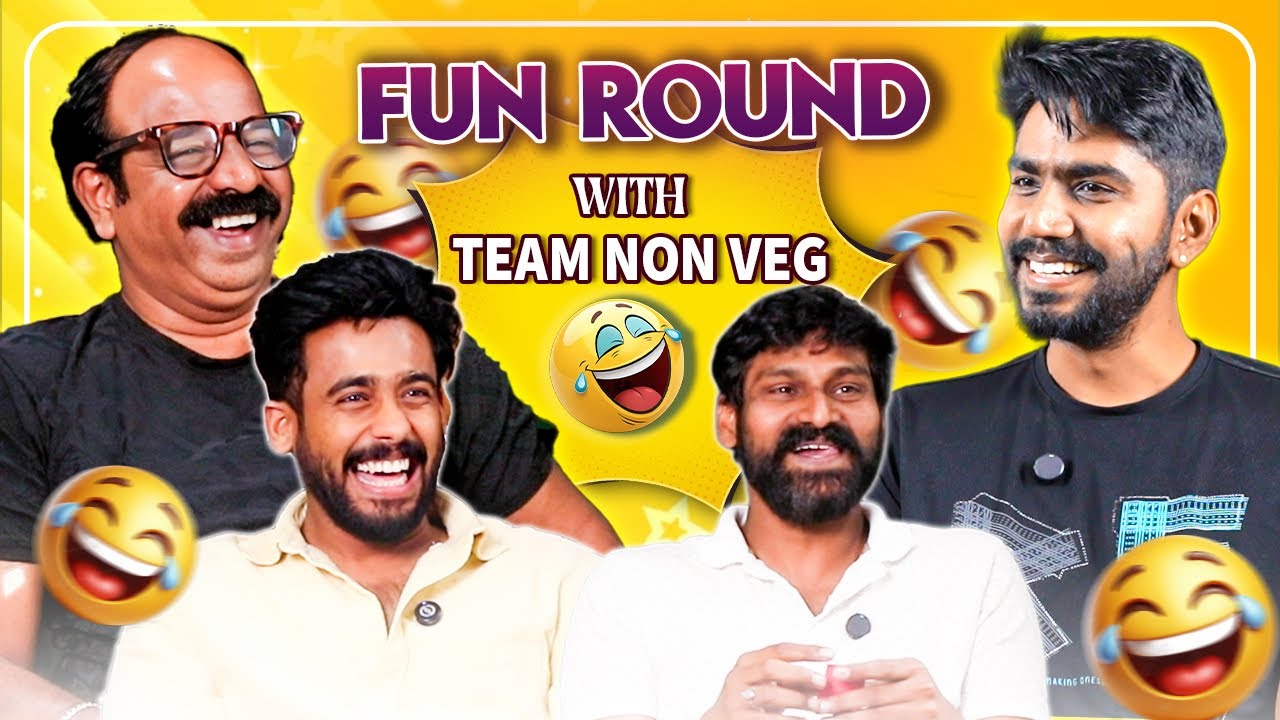 😂 FUN ROUND 🤣 with Team NON VEG | Prakash Tuminadu | Atharva Prakash | Sooraj Shetty | Kadakk Cinema