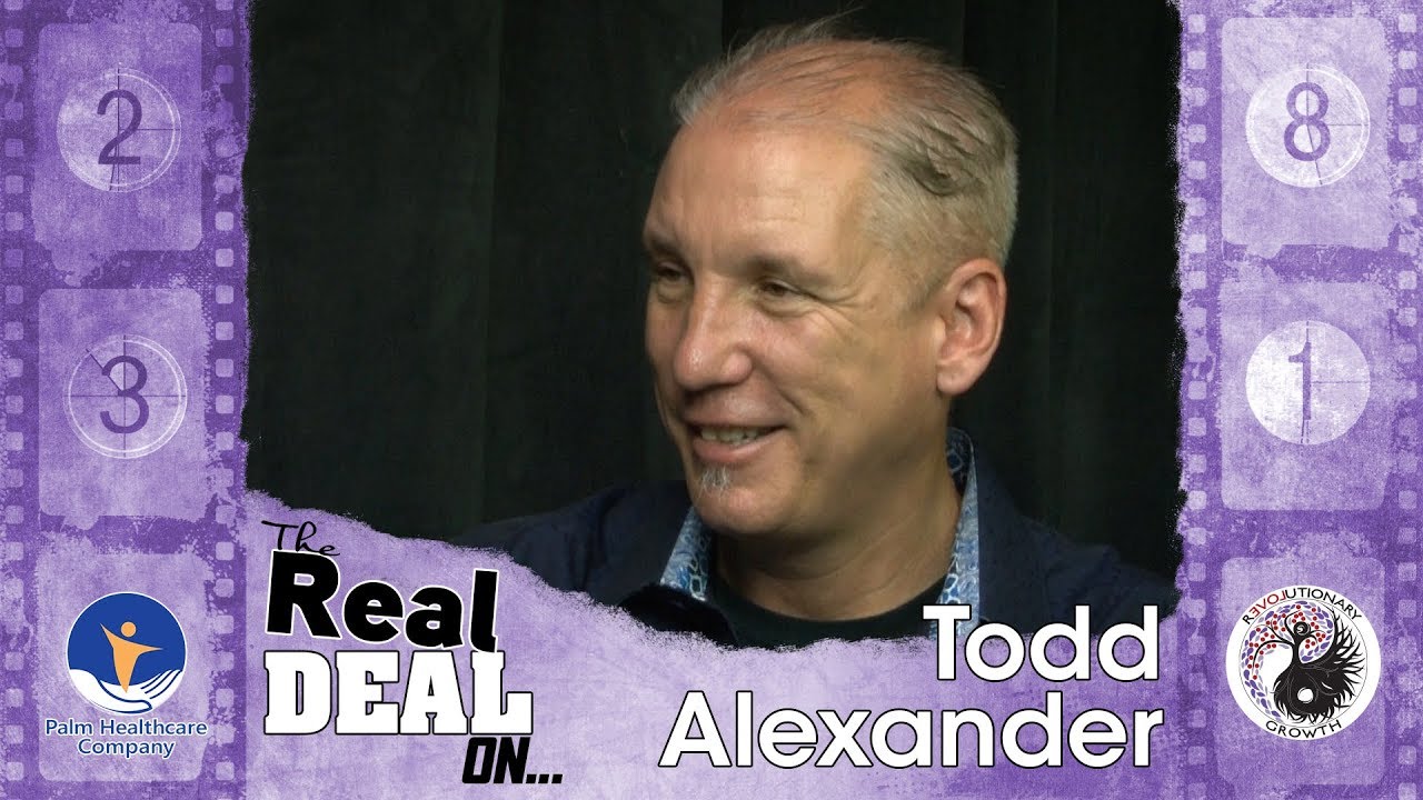 The Real Deal On... Reinvention: Todd Alexander - Addict to Successful Business Owner