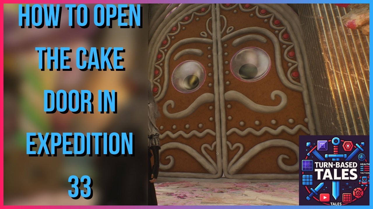 How to Open The Cake Door in Clair Obscur: Expedition 33 New DLC - Verso's Drafts