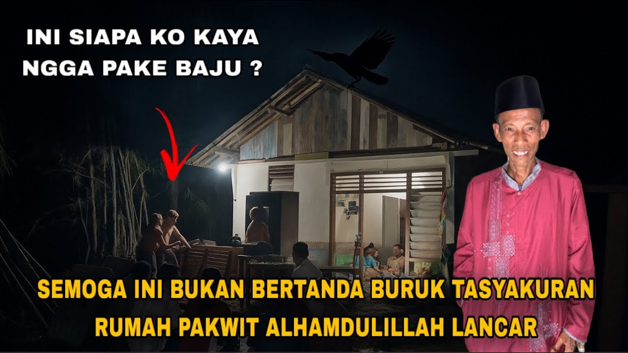 BIKIN TEGANG! ACARA SLAMATAN SEDANG BERLANGSUNG ADA BURUNG GAGAK DI ATAS RUMAH PAK WIT