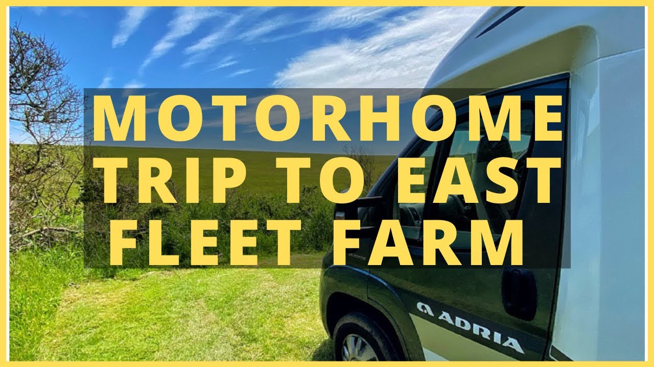 Motorhome Trip to East Fleet Farm, Dorset