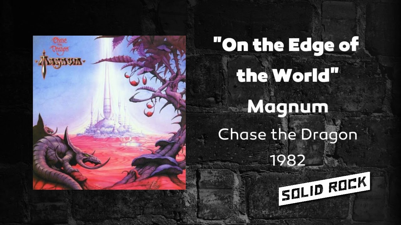 Magnum - On the Edge of the World