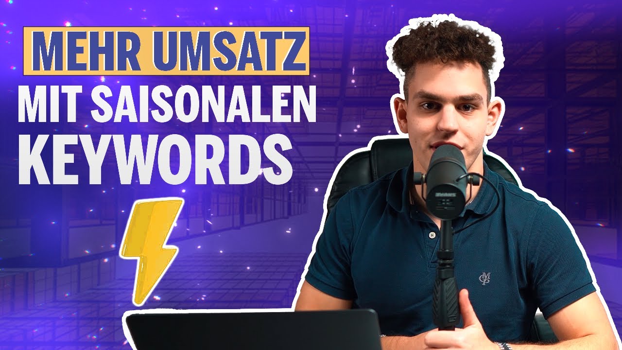 Saisonale Keywords für mehr Umsatz! [SEO Tipps]