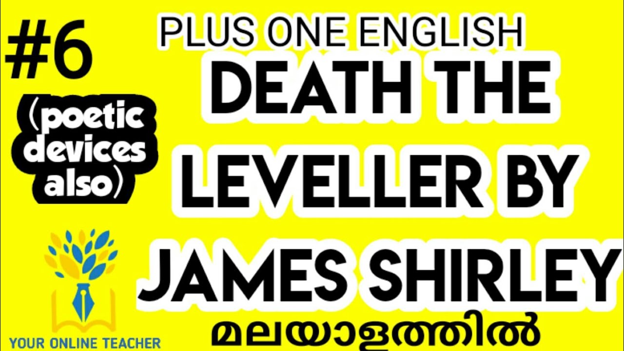 DEATH THE LEVELLER BY JAMES SHIRLEY//PLUS ONE ENGLISH IN MALAYALAM (2019)
