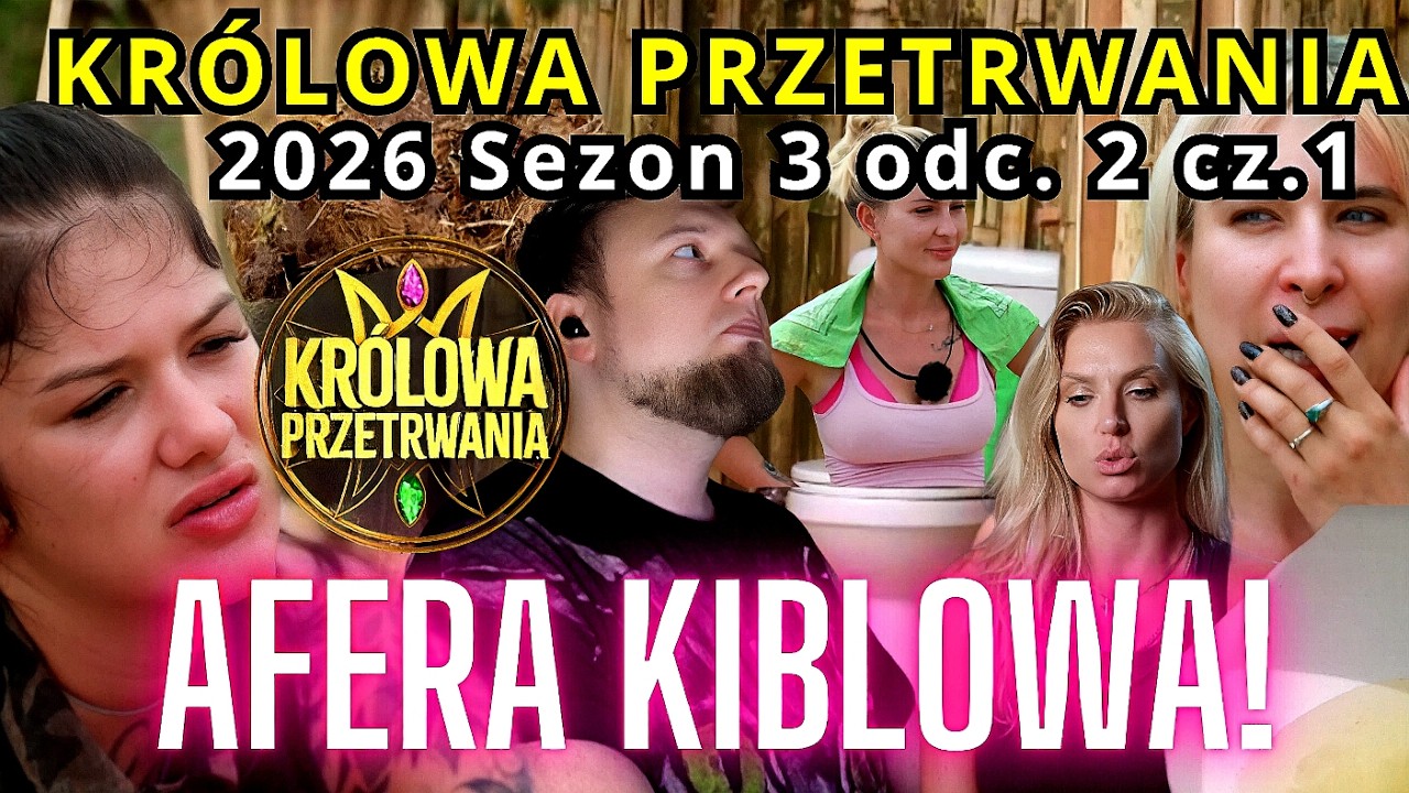 Afera KIBLOWA! atak słoni i PAMIĘTNIK Grzelak! KRÓLOWA PRZETRWANIA 2026 | Sezon 3 odcinek 2 cz.1