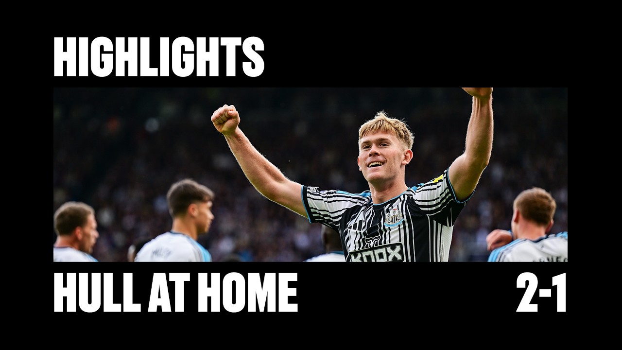Newcastle United 2 Hull City 1 | Premier League Highlights