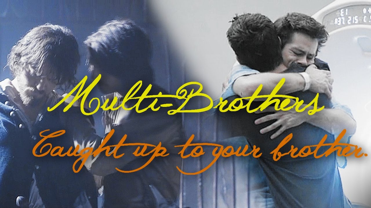 Multi-Brothers || 