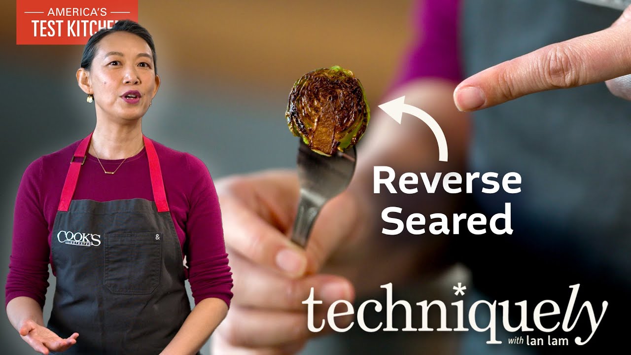 For the Best Roasted Vegetables, Start with Steam | Techniquely with Lan Lam